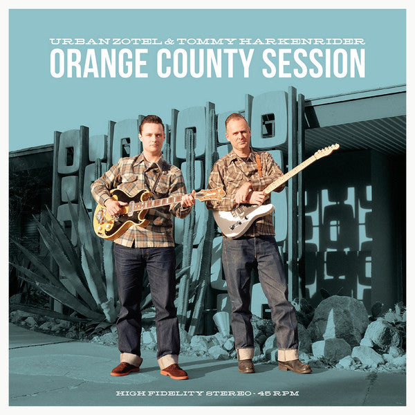 URBAN ZOTEL & TOMMY HARKENRIDER - Orange County Session - 7"