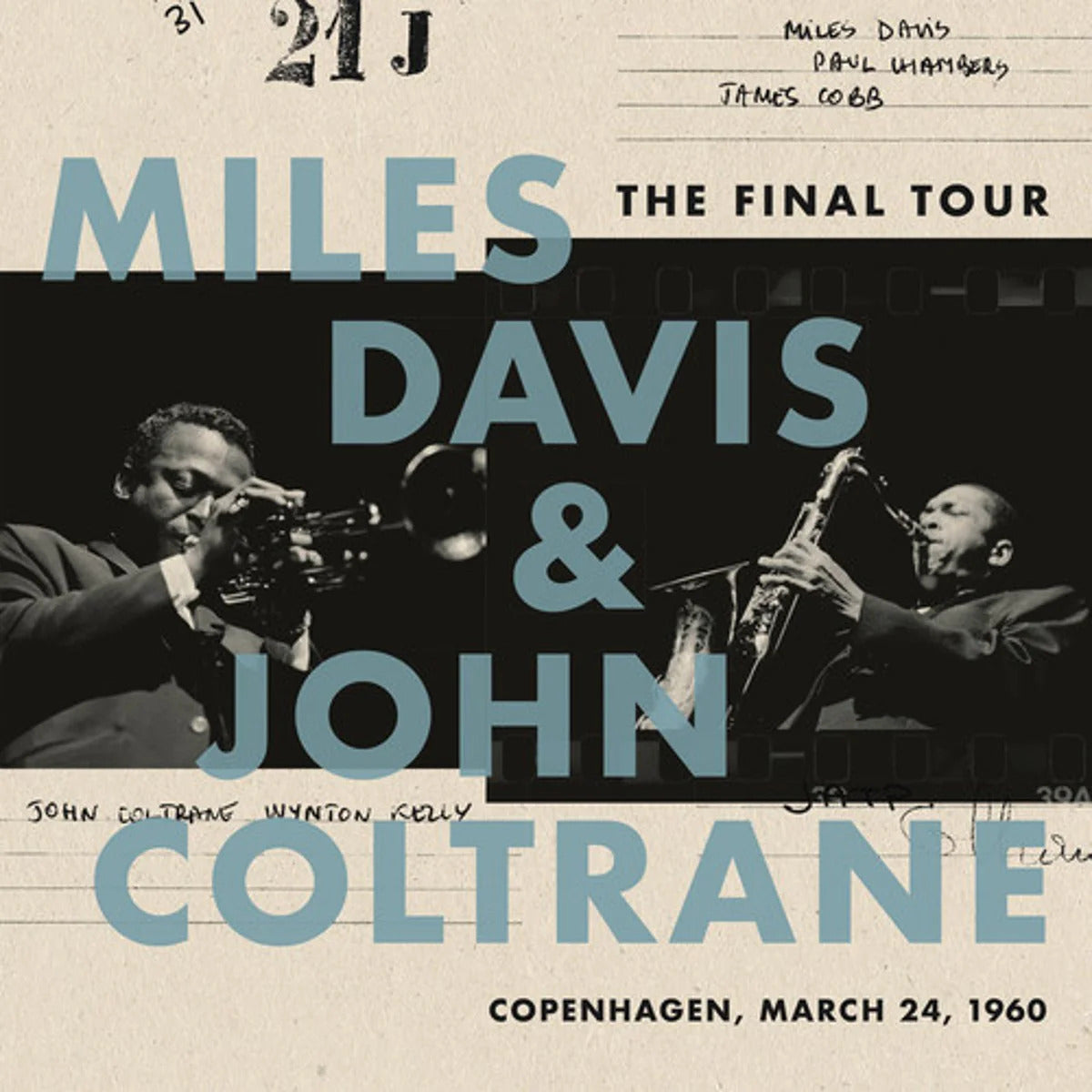 MILES DAVIS & JOHN COLTRANE - The Final Tour (The Bootleg Series, Vol. 6) - LP