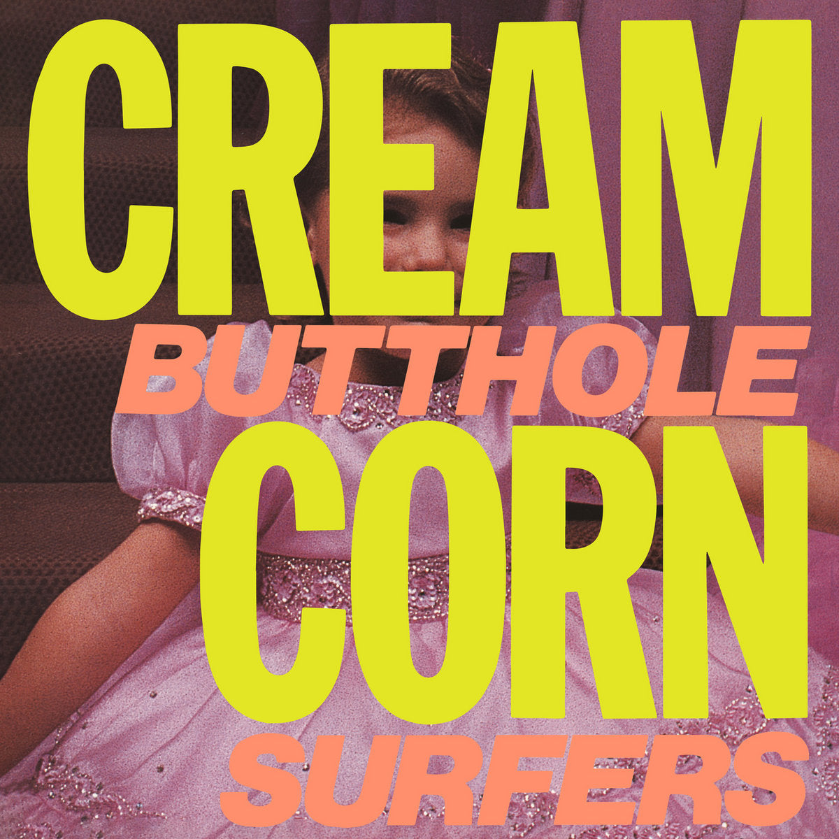 BUTTHOLE SURFERS - Cream Corn From The Socket Of Davies - 12"