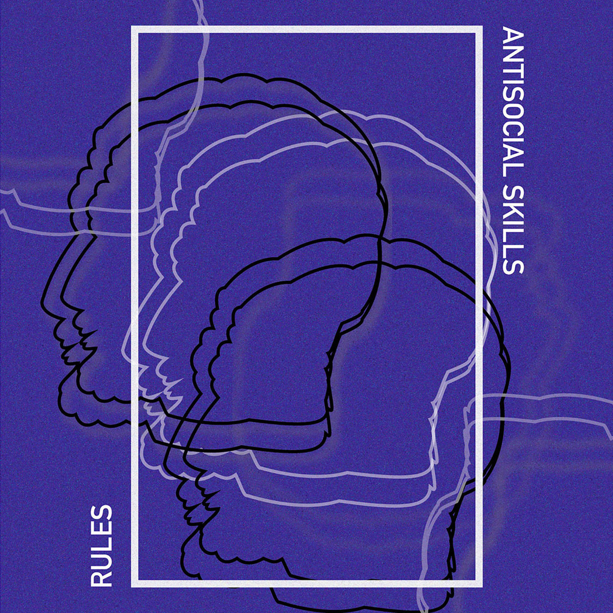 ANTISOCIAL SKILLS / RULES - Antisocial Skills / Rules - LP