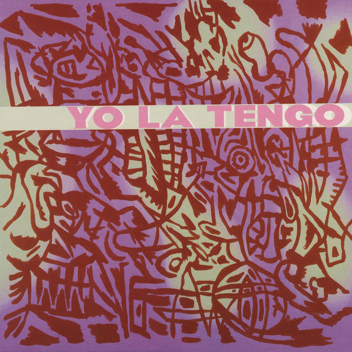 YO LA TENGO - I Am Not Afraid Of You And I Will Beat Your Ass - 2LP