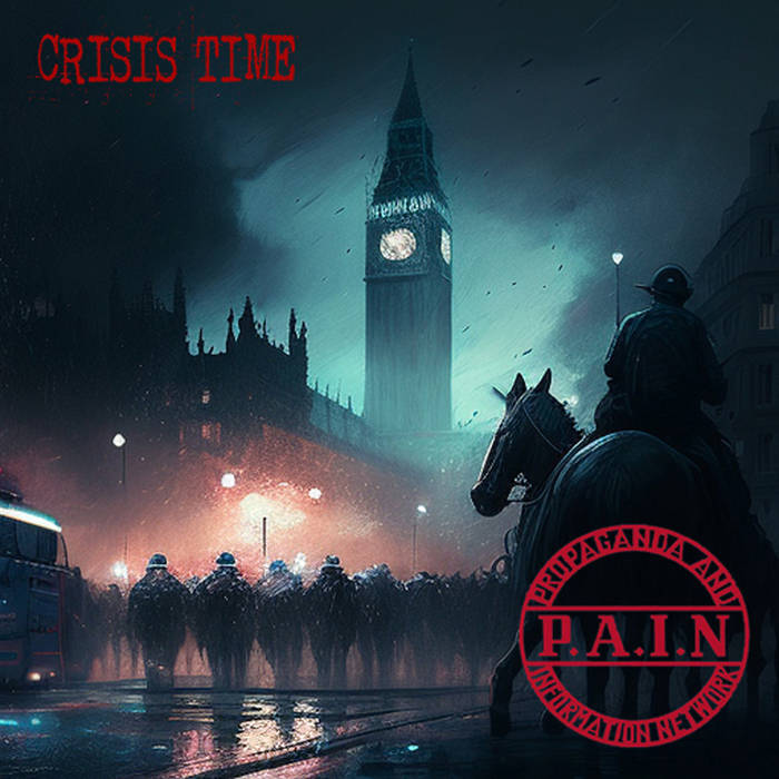 P.A.I.N - Crisis Time - LP