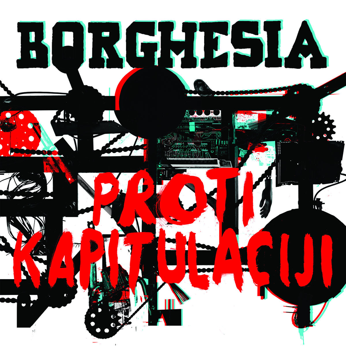 BORGHESIA - Proti kapitulaciji - CD