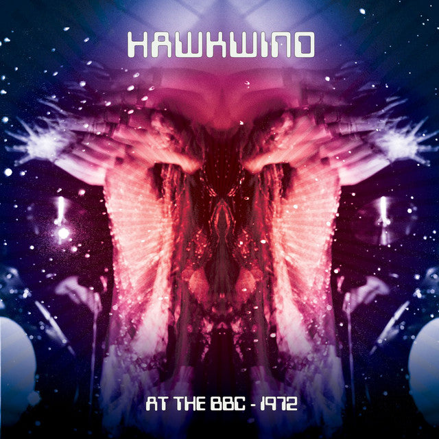 HAWKWIND - Hawkwind: At The BBC 1972 - 2LP