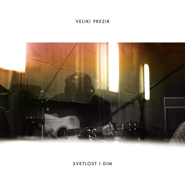 VELIKI PREZIR - Svetlost i dim - 12''