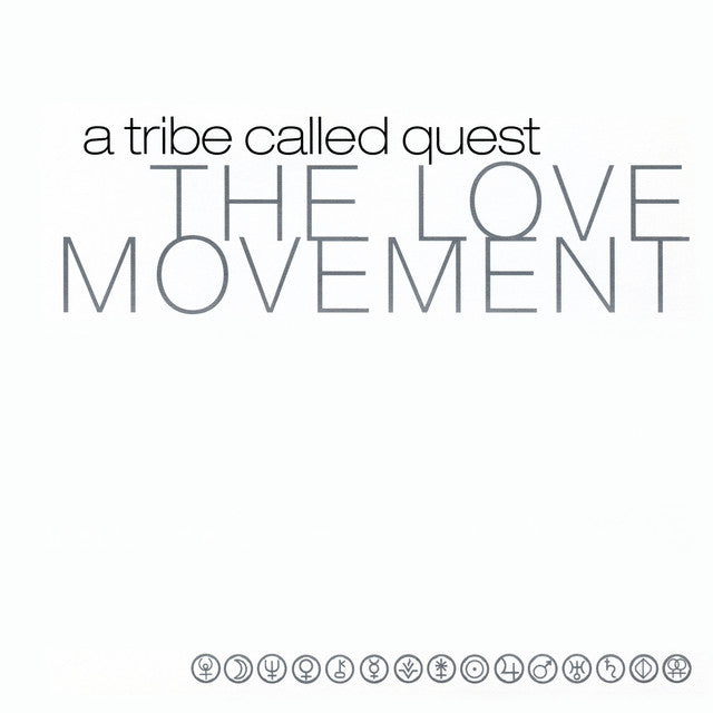 A TRIBE CALLED QUEST - Love Movement (25th ann) - 3LP