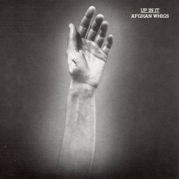AFGHAN WHIGS, THE - Up In It - LP