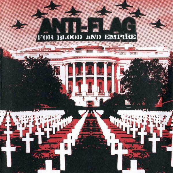 ANTI-FLAG - For Blood And Empire - LP
