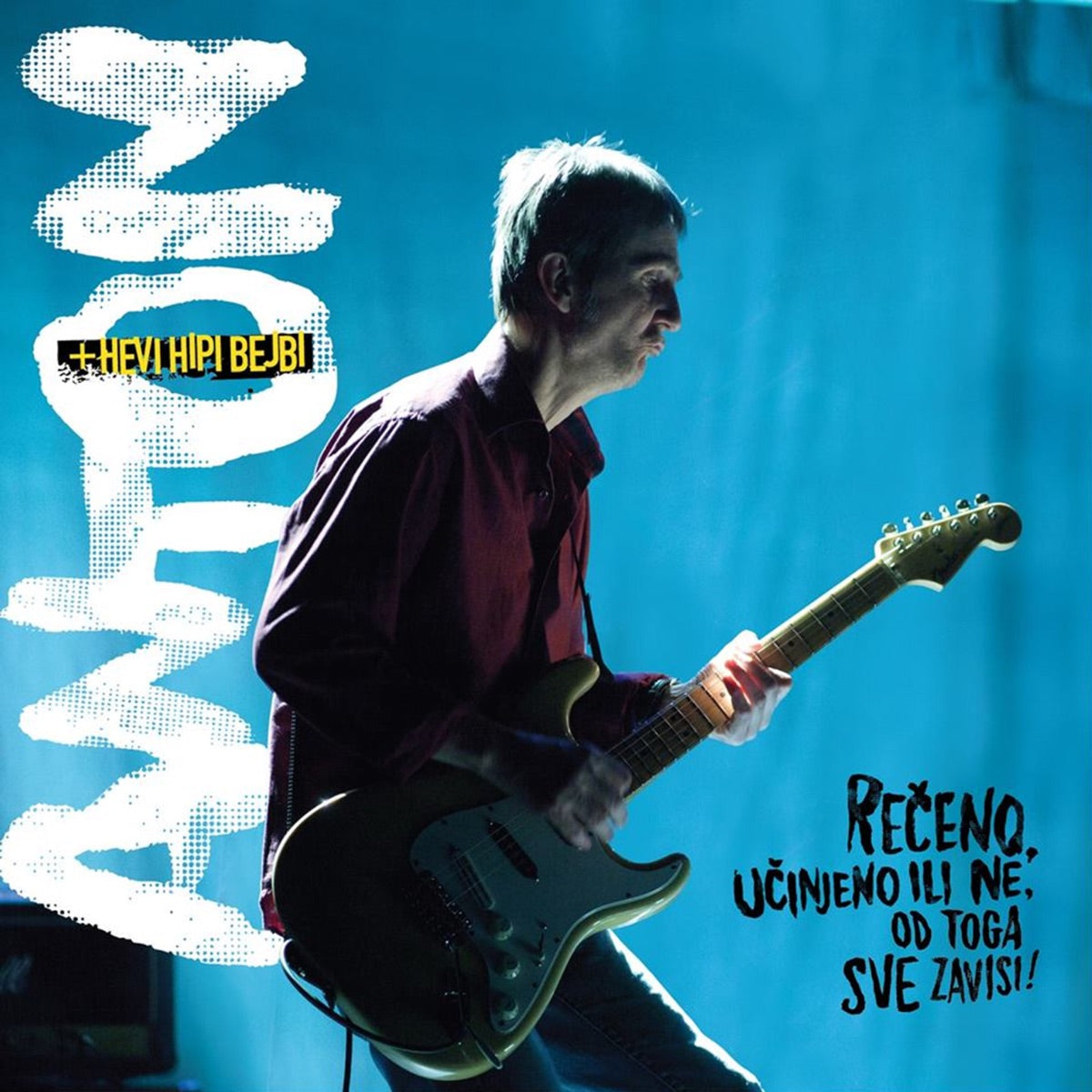 ANTON + HEVI HIPI BEJBI - Rečeno, učinjeno ili ne, od toga sve zavisi - LP