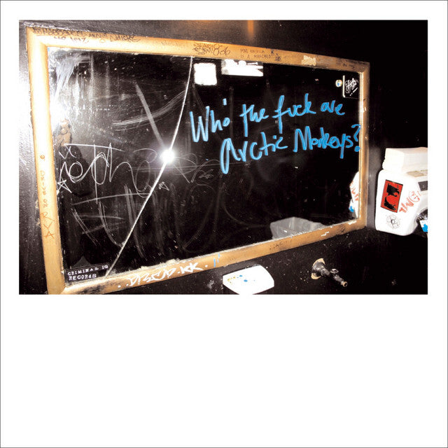 ARCTIC MONKEYS - Who The Fuck Are arctic Monkeys? - 10"