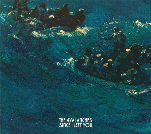 THE AVALANCHES - Since I Left You - DLP