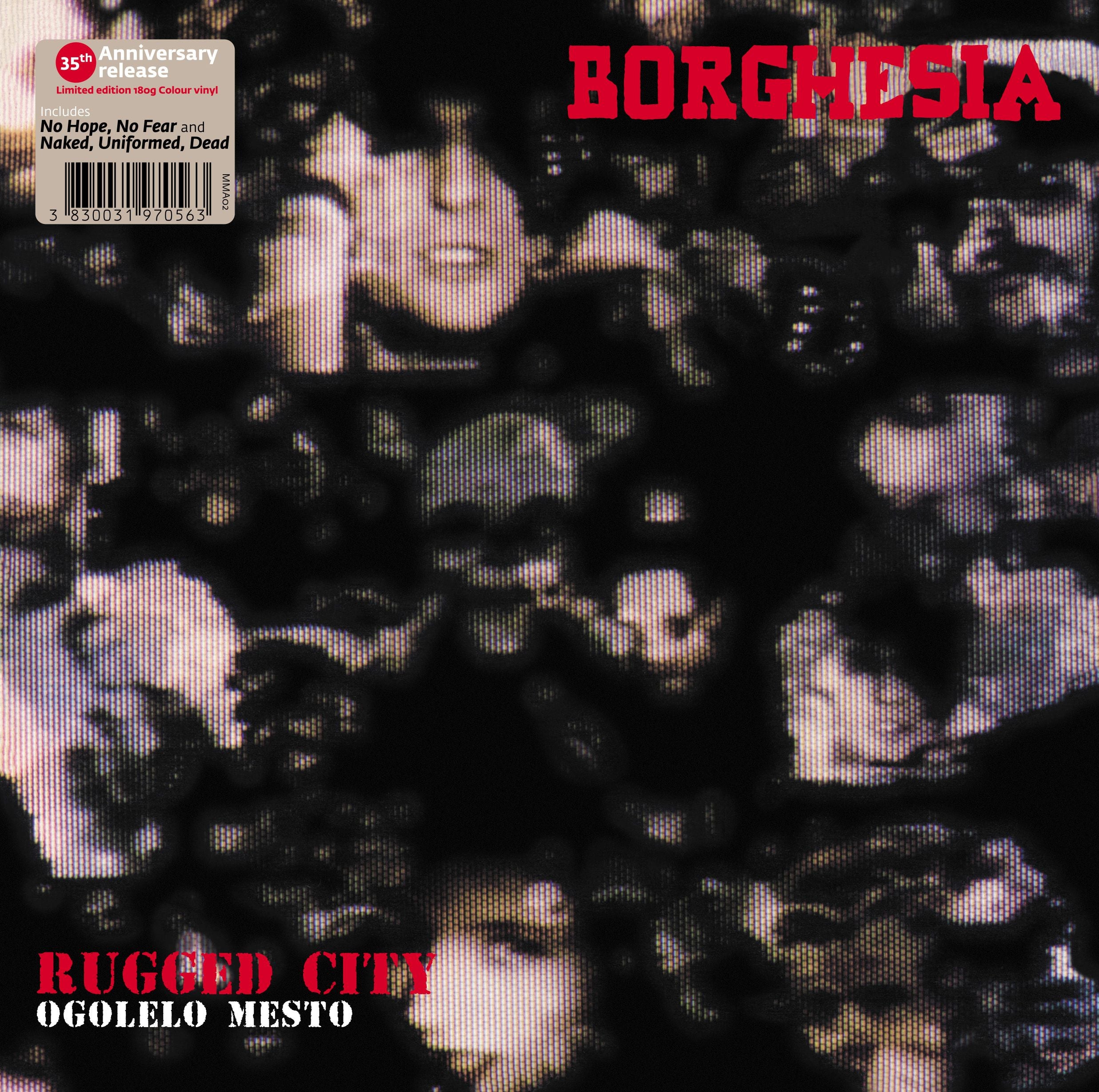 BORGHESIA - Ogolelo mesto/Rugged City - LP