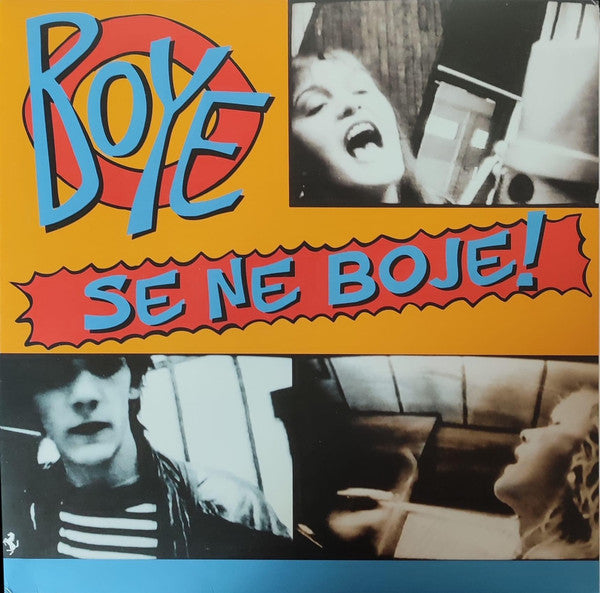 BOYE - Boye se ne boje - LP