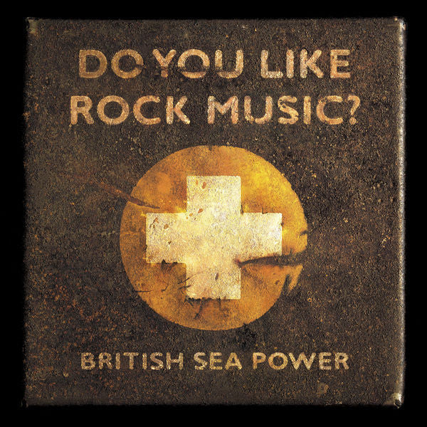 BRITISH SEA POWER - Do You Like Rock Music? - 2LP