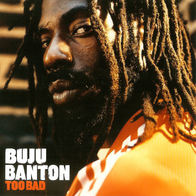 BUJU BANTON - Too Bad - CD