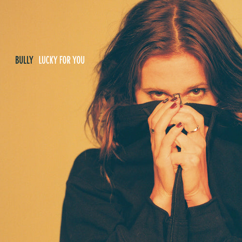 BULLY - Lucky for You (Loser ed.) - LP