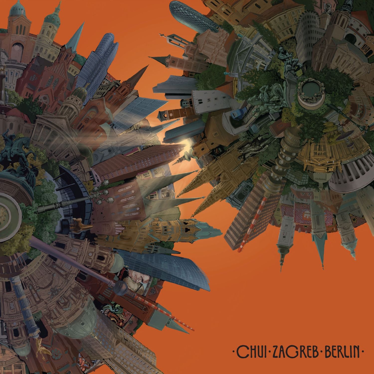 CHUI - Zagreb Berlin - 2LP