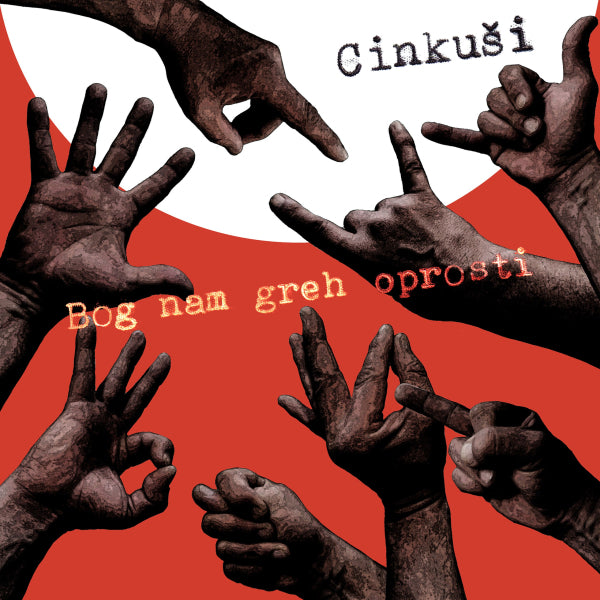 CINKUŠI - Bog nam greh oprosti - LP