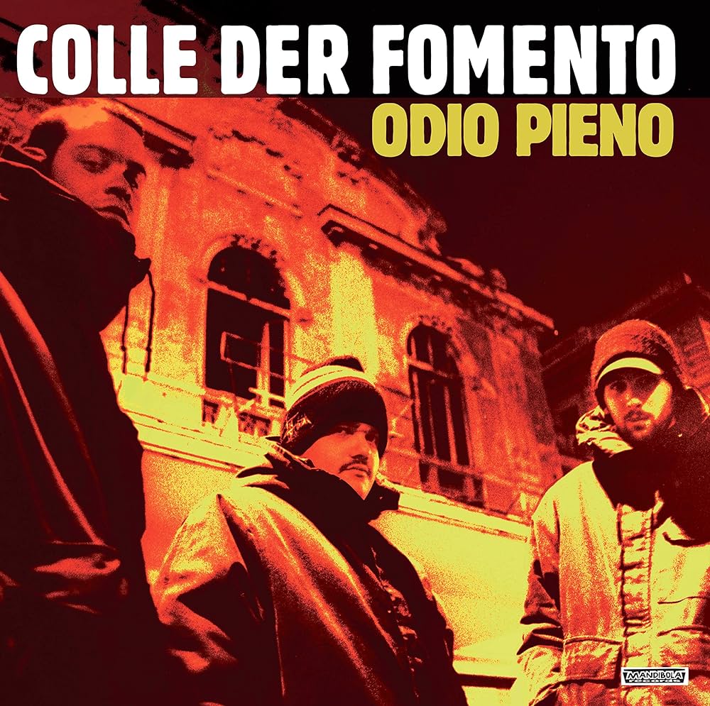 COLLE DER FOMENTO - Odio Pieno - 2LP