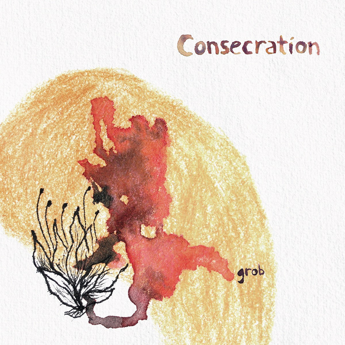 CONSECRATION - Grob - LP