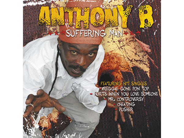 ANTHONY B Suffering Man CD