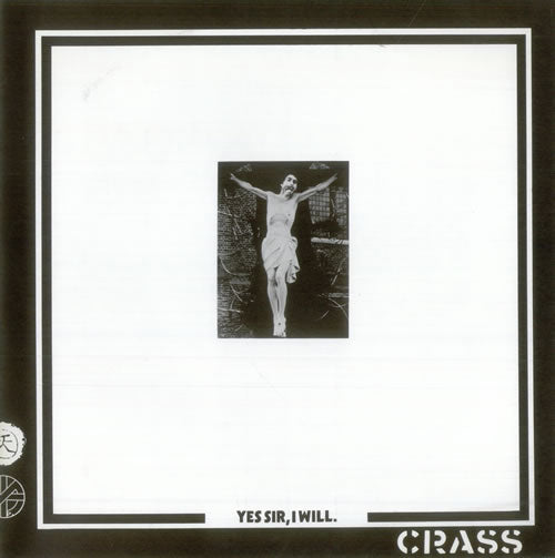 CRASS - Yes Sir, I Will - LP