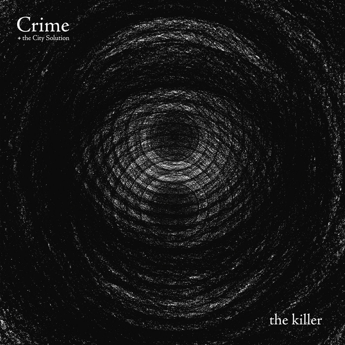 CRIME & CITY SOLUTION - The Killer - LP