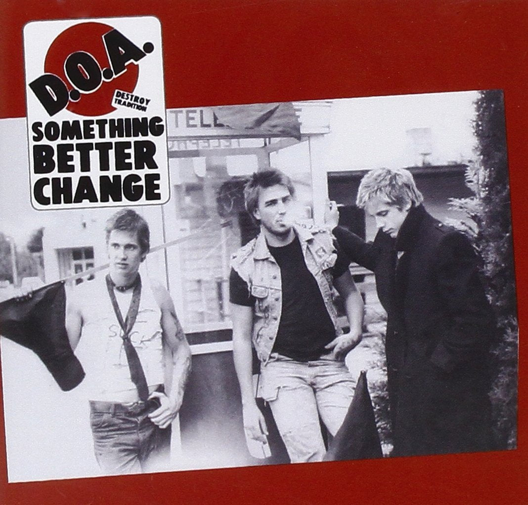 D.O.A. - Something Better Change - LP