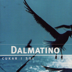 DALMATINO - Cukar i sol - LP