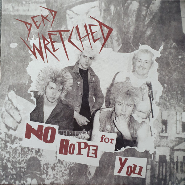 DEAD WRETCHED - No Hope For You - LP