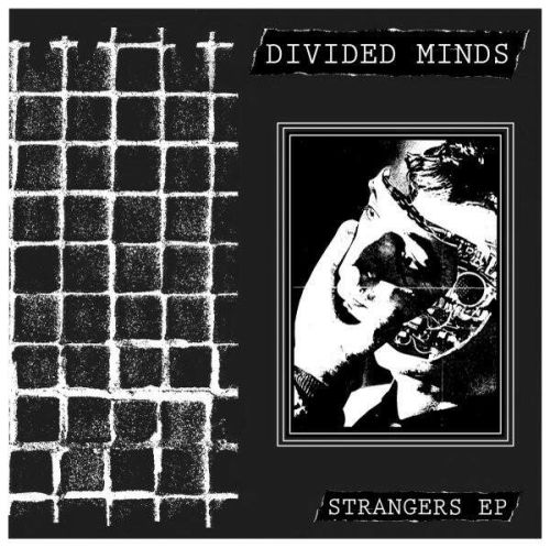 DIVIDED MINDS - Strangers - 7"