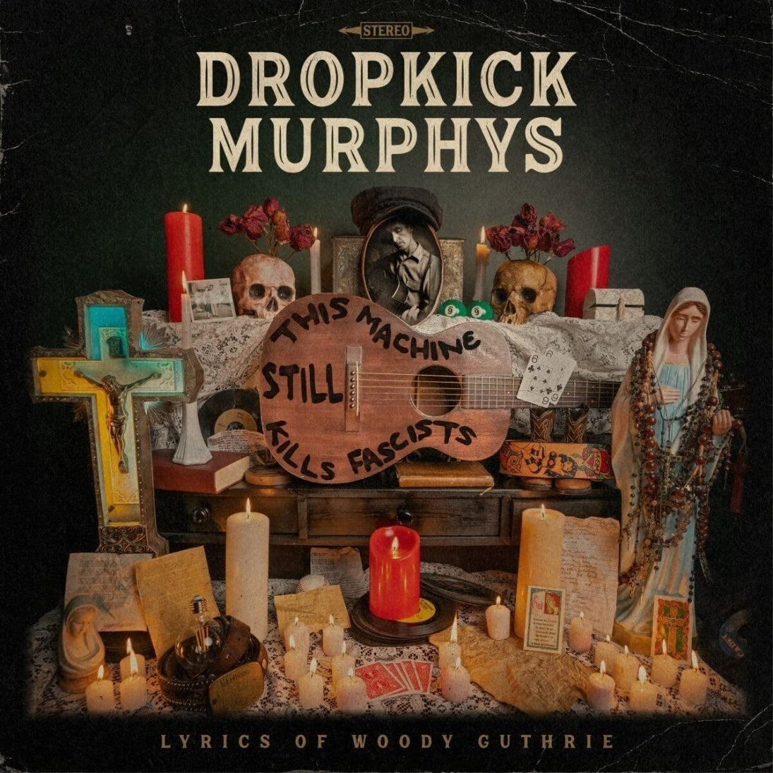 DROPKICK MURPHYS - This Machine Still Kills Fascists - LP