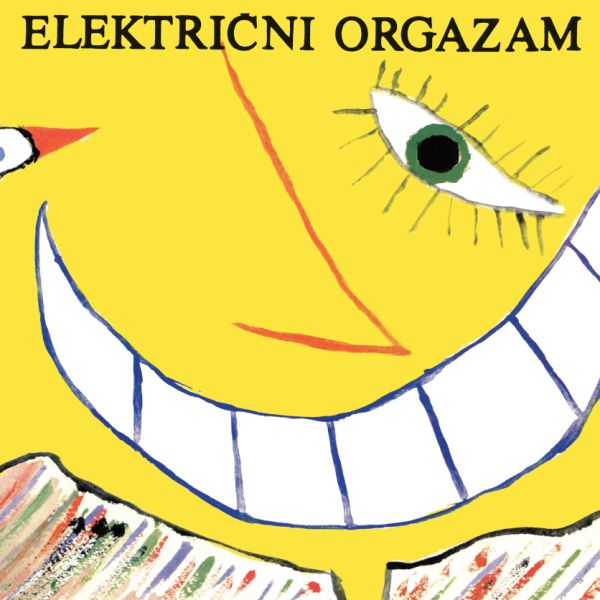 ELEKTRIČNI ORGAZAM - Les chansones populaires - LP