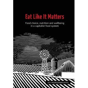 ISY MORGENMUFFEL - Eat Like It Matters - BOOK