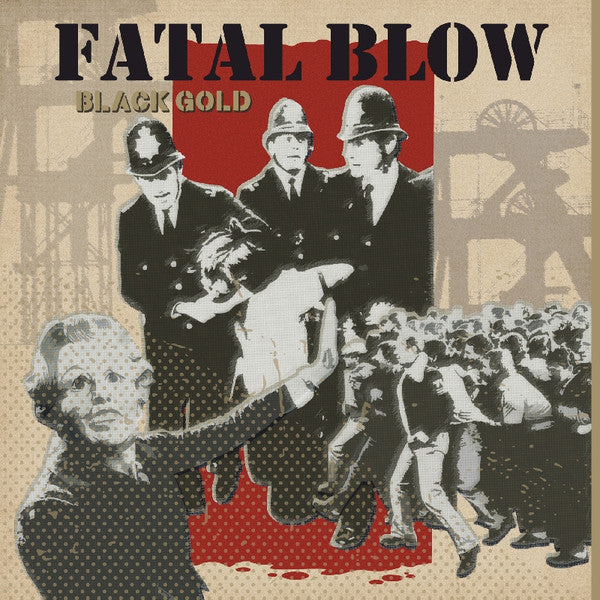 FATAL BLOW - Black Gold - LP