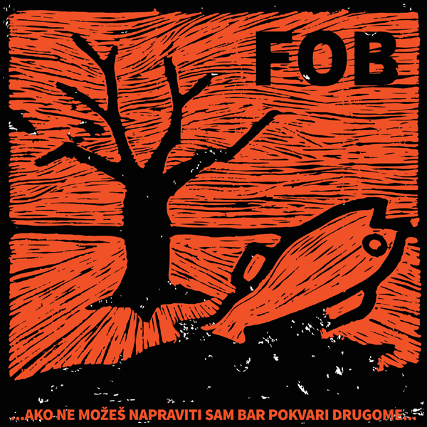 FAKOFBOLAN - ...ako ne možeš napraviti sam bar pokvari drugome... - LP+STRIP