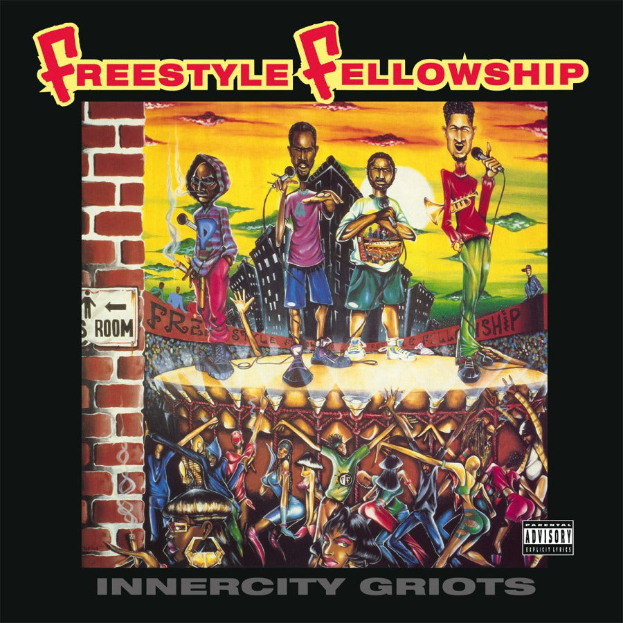 FREESTYLE FELLOWSHIP - Innercity Griots - LP