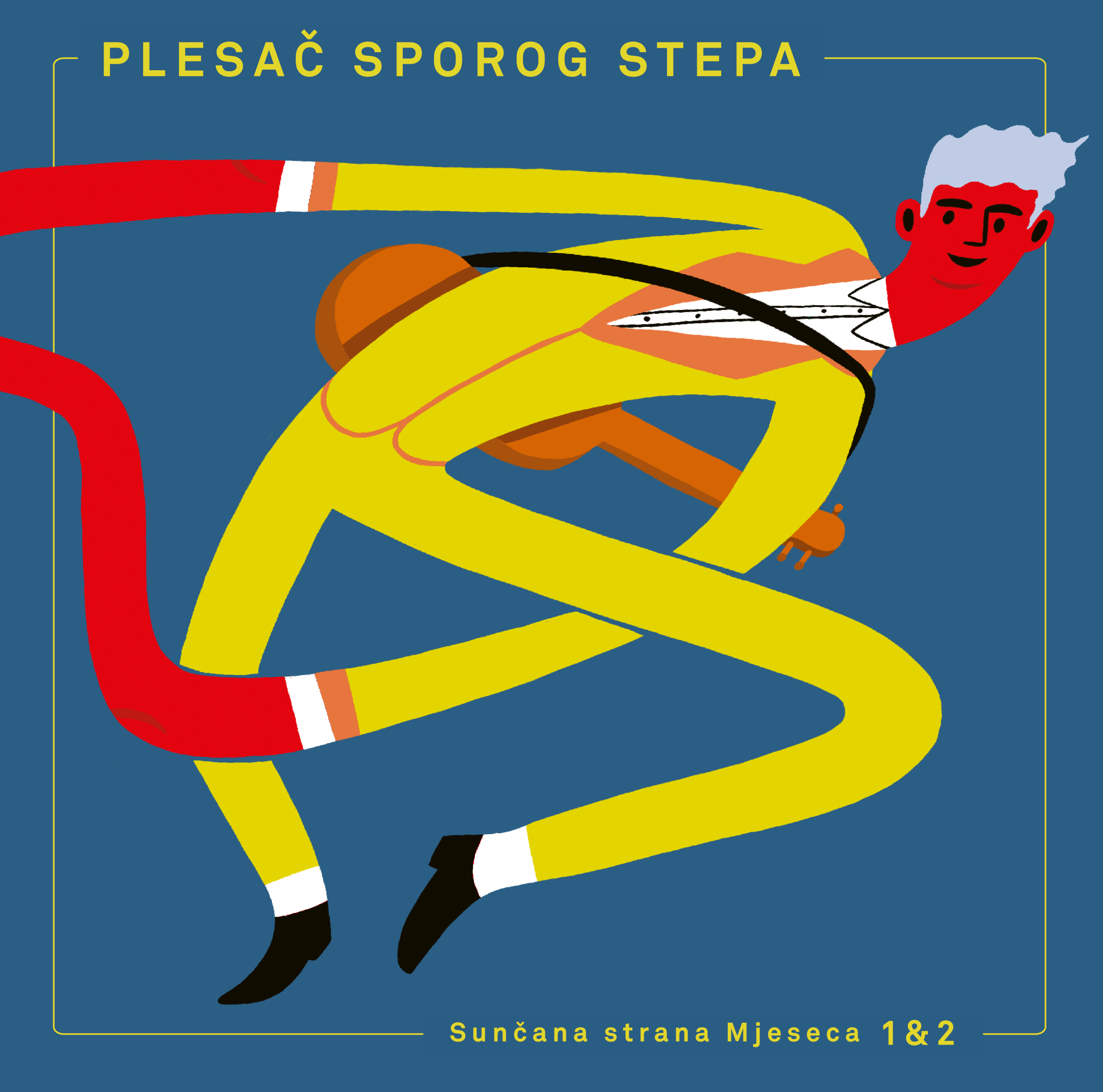 PLESAČ SPOROGA STEPA - Sunčana strana mjeseca 1 & 2 - LP2