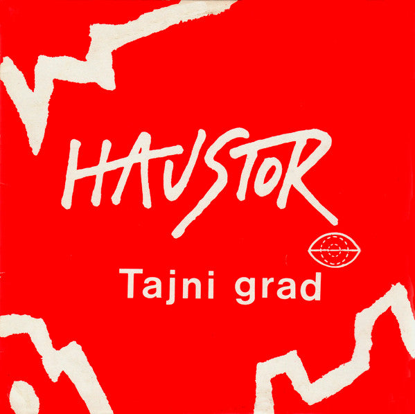 HAUSTOR - Tajni grad - LP