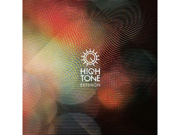 HIGH TONE - Ekphrön - CD