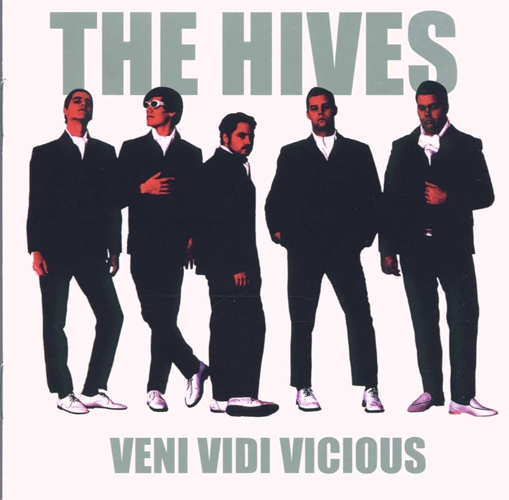 HIVES - Veni Vidi Vicious - LP