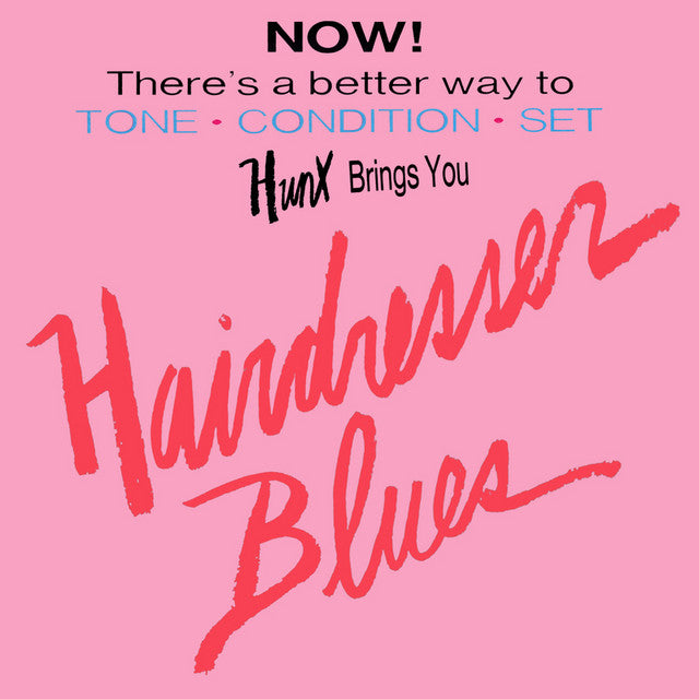 HUNX - Hairdresser Blues - LP