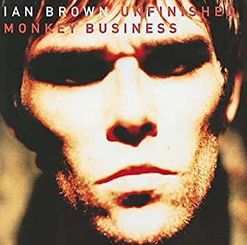 IAN BROWN - Unfinished Monkey Business - LP