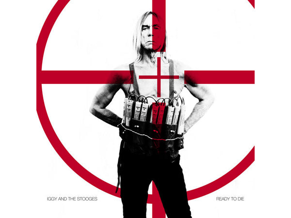 IGGY & THE STOOGES Ready To Die LP
