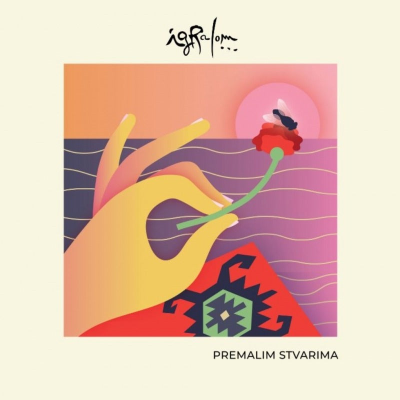 IGRALOM - Premalim stvarima - LP