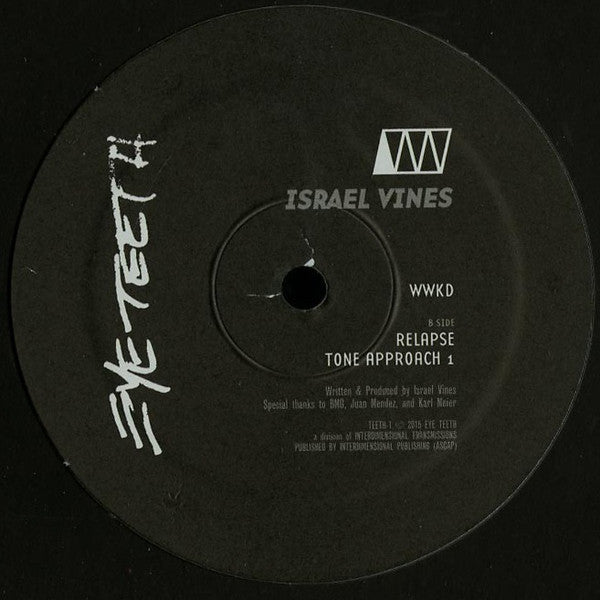 ISRAEL VINES - Wwkd - 12"