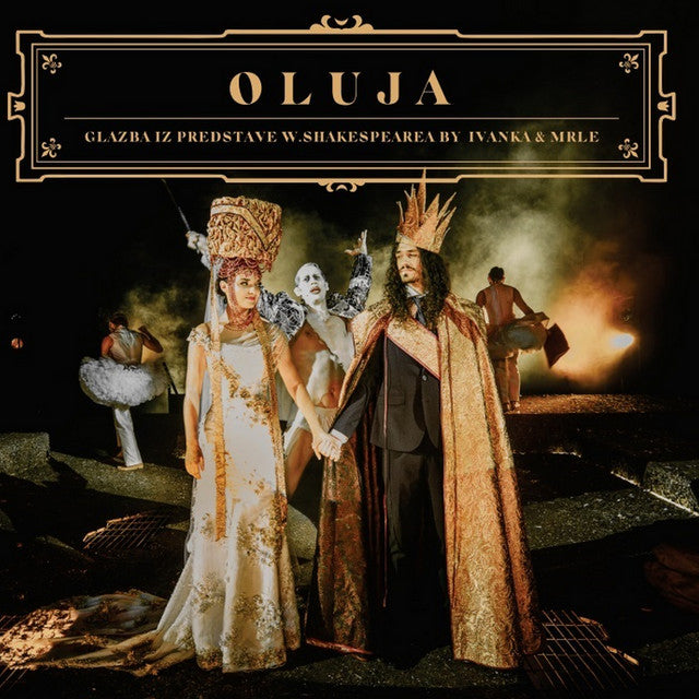 IVANKA & MRLE - Oluja (glazba iz predstave W. Shakespearea) - LP