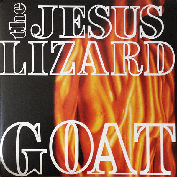 JESUS LIZARD, THE - Goat (remaster) - LP