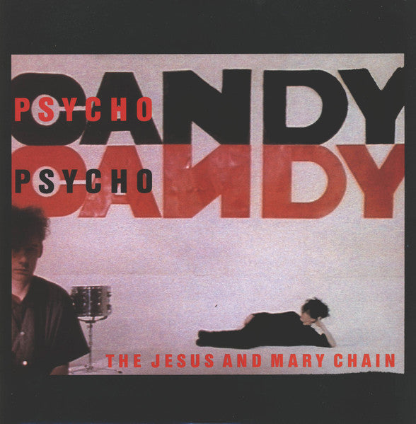 JESUS AND MARY CHAIN - Psychocandy - LP
