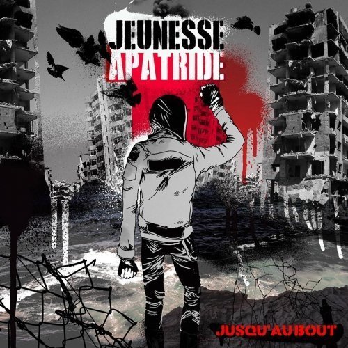 JEUNESE APATRIDE - Jusqu' au bout - CD
